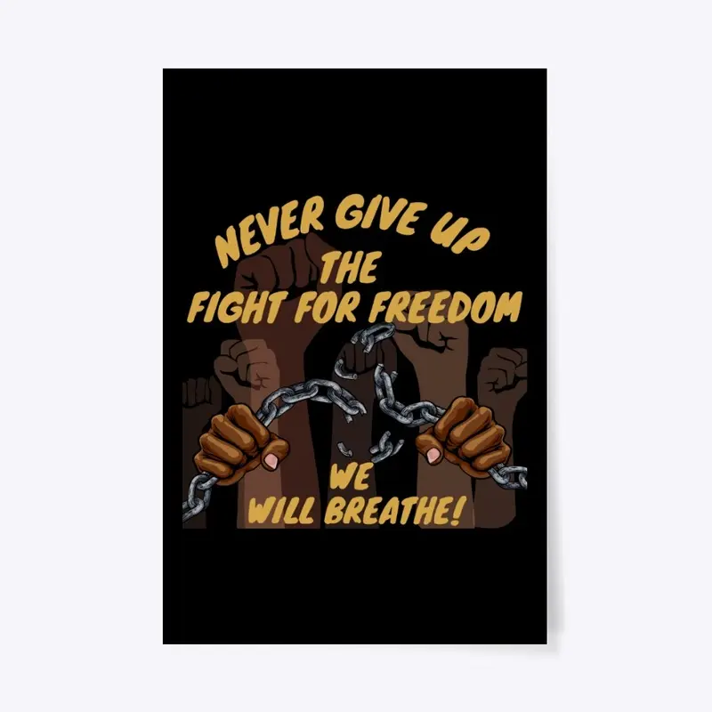 Fight for freedom