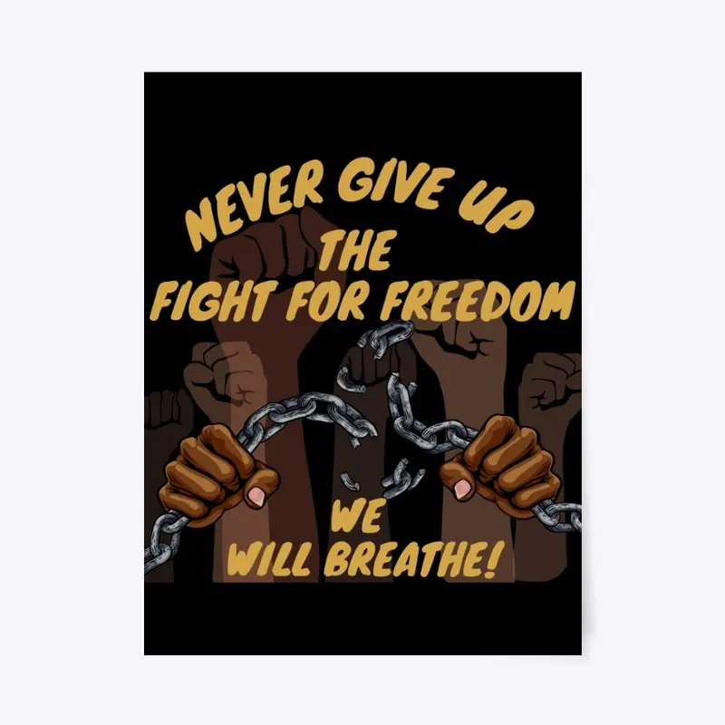 Fight for freedom