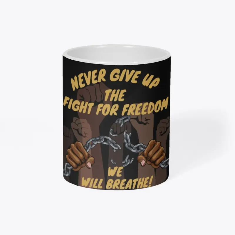 Fight for freedom